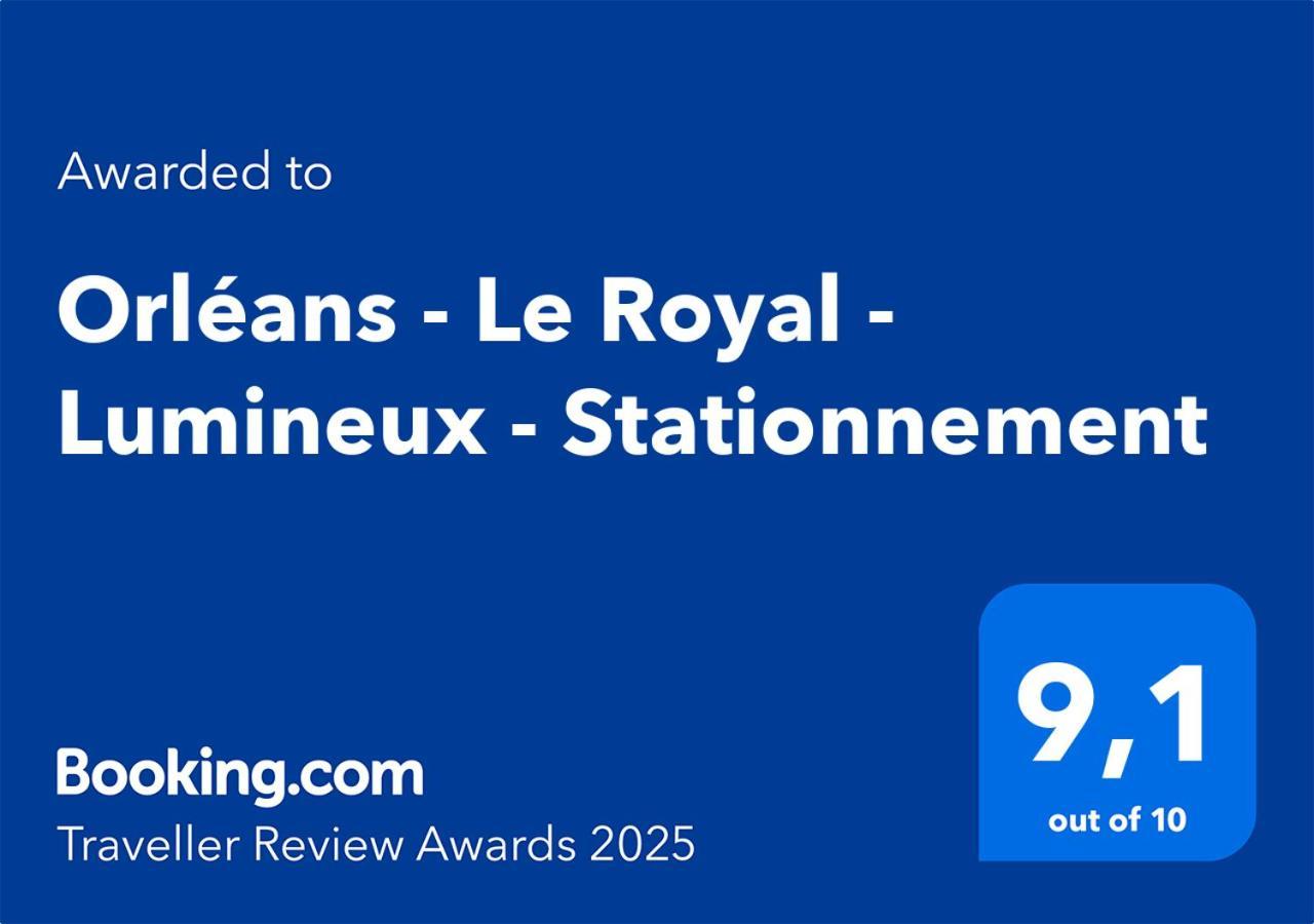 Orleans - Le Royal - Lumineux - Stationnement Orléans Exterior foto